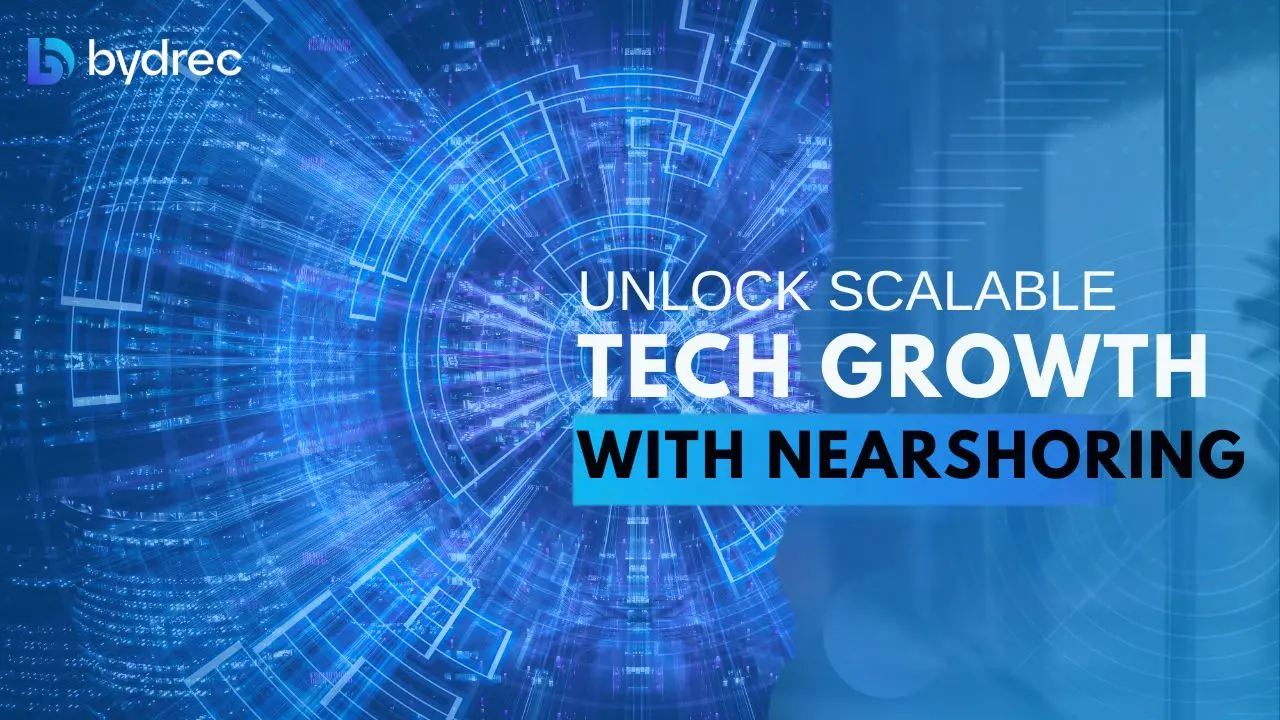Why Nearshoring Is a Smart Move for Your PE and VC Portfolio Companies’ Tech Growth